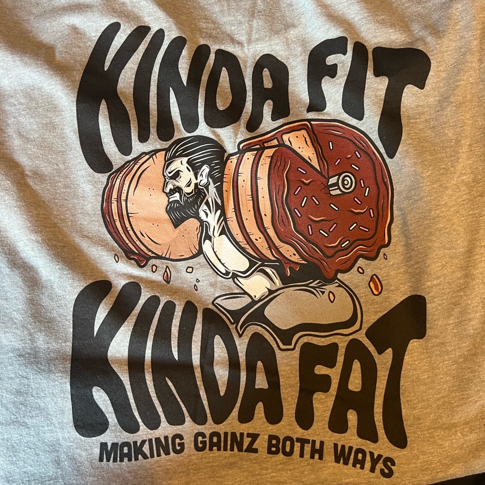 Kinda Fit Kinda Fat gray tee shirt